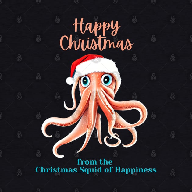 Happy Christmas from the Christmas Squid of Happiness fun T-shirt, pjama, sticker, magnet by DigillusionStudio